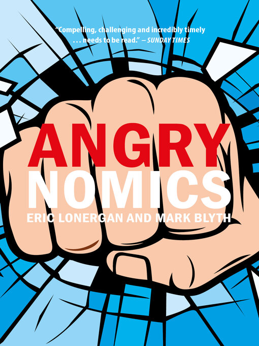 Title details for Angrynomics by Eric Lonergan - Wait list